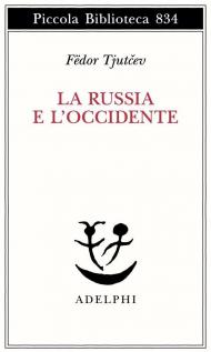 La Russia e l'Occidente