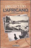 L' africano. Ediz. illustrata