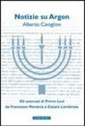 Notizie su Argon. Gli antenati di Primo Levi da Francesco Petrarca a Cesare Lombroso