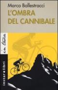 L'ombra del cannibale