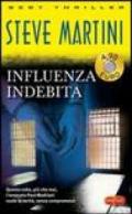 Influenza indebita