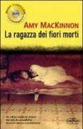 La ragazza dei fiori morti