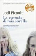 Custode di mia sorella (La)