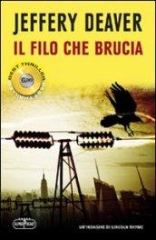 Filo che brucia (Il)