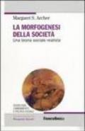 La morfogenesi della società. Una teoria sociale realista