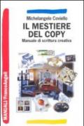 Il mestiere del copy. Manuale di scrittura creativa