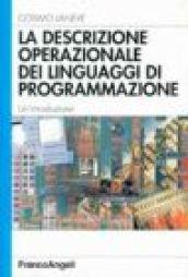 La descrizione operazionale dei linguaggi di programmazione. Un'introduzione