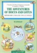The adventures of Hocus and Locus. Impariamo l'inglese con le favole. Dalla materna alle elementari. Con audiocassetta. 2º livello