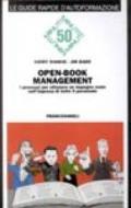 Open-book management. I processi per ottenere un impegno reale nell'impresa di tutto il personale