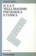 Il TAT nella diagnosi psicologica e clinica