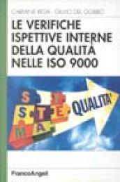 Le verifiche ispettive interne della qualità nelle ISO 9000