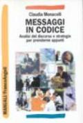 Messaggi in codice. Analisi del discorso e strategie per prenderne appunti