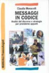 Messaggi in codice. Analisi del discorso e strategie per prenderne appunti