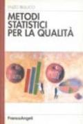 Metodi statistici per la qualità