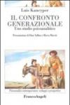 Il confronto generazionale. Uno studio psicoanalitico
