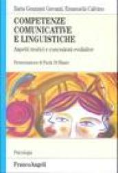 Competenze comunicative e linguistiche. Aspetti teorici e concezioni evolutive