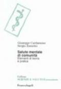 Salute mentale di comunità. Elementi di teoria e di pratica