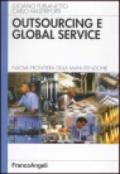 Outsourcing e global service. Nuova frontiera della manutenzione