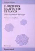 I disturbi da attacchi di panico. Dalla comprensione alla terapia