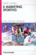 Il marketing sportivo. Analisi, strategie, strumenti