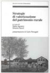 Strategie di valorizzazione del patrimonio rurale