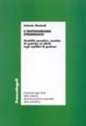 L'outsourcing strategico. Modalità operative, tecniche di controllo ed effetti sugli equilibri di gestione