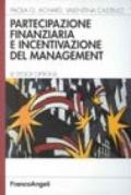 Partecipazione finanziaria e incentivazione del management. Le stock options