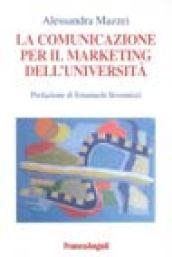 La comunicazione per il marketing dell'Università