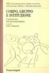 Corpo, gruppo e istituzione. Il trattamento dell'anoressia-bulimia