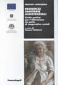 Residenze sanitarie e assistenziali. Guida pratica per l'attuazione da parte di cooperative sociali