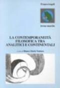 La contemporaneità filosofica tra analitici e continentali