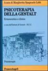 Psicoterapia della Gestalt. Ermeneutica e clinica