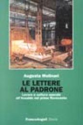 Le lettere al padrone. Lavoro e culture operaie all'Ansaldo nel primo Novecento