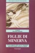 Figlie di Minerva. 1º rapporto sulle carriere femminili negli enti pubblici di ricerca italiani