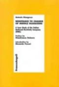 Resistance to change of middle managers. A case study of the Italian national electricity company