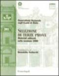 Selezione di terze prove. Materiali utilizzati nella sessione 2000