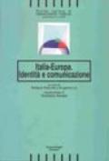 Italia-Europa. Identità e comunicazione