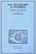 Dal necessario al possibile. Determinismo e libertà nel pensiero anglo-olandese del XVII secolo