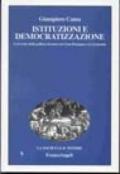 Istituzioni politiche e democratizzazione. L'avvento della politica di massa in Gran Bretagna e Germania