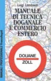 Manuale di tecnica doganale e commercio estero