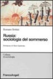 Russia: sociologia del sommerso