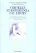 Certezze ed esperienza del limite. Atti del 14º Congresso dell'Association internationale d'études médico-psycologiques et religieuses (Aiempr)