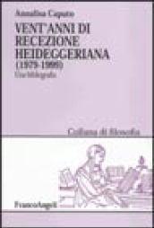 Vent'anni di recezione heideggeriana: 1979-1999. Una bibliografia