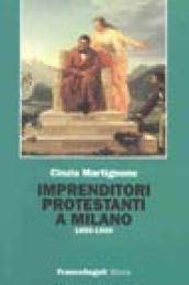 Imprenditori protestanti a Milano (1850-1900)