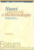 Nuovi pazienti e biotecnologie. Paradigmi innovativi del sistema della salute