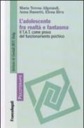 L'adolescente fra realtà e fantasma. Il TAT come prova del funzionamento psichico