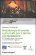 Metodologie di analisi e proposte per il lavoro e la formazione. Un'indagine sulla ristorazione e la ricettività bolognese