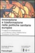 Innovazione e trasformazione nelle politiche sanitarie europee. Un approccio transnazionale