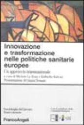 Innovazione e trasformazione nelle politiche sanitarie europee. Un approccio transnazionale