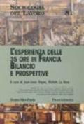 L'esperienza delle 35 ore in Francia. Bilancio e prospettive